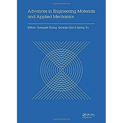 Advances In Engineering Materials And Applied Mechanics