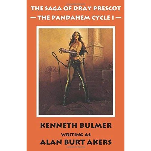The Pandahem Cycle I [The Saga Of Dray Prescot Omnibus #8]