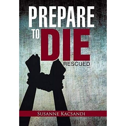 Prepare To Die
