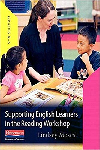 Supporting English Learners In The Reading Workshop