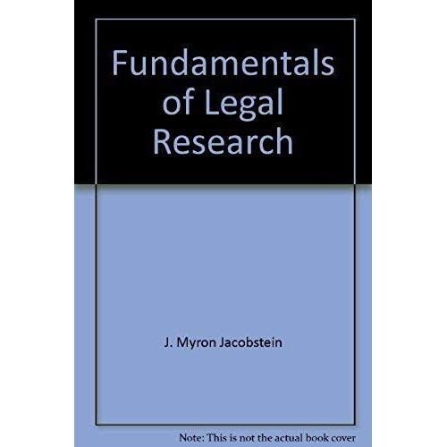 Fundamentals Of Legal Research