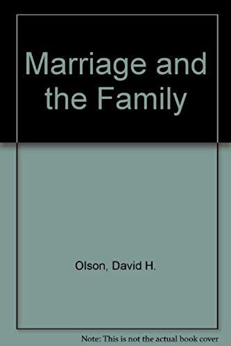 Marriage And The Family