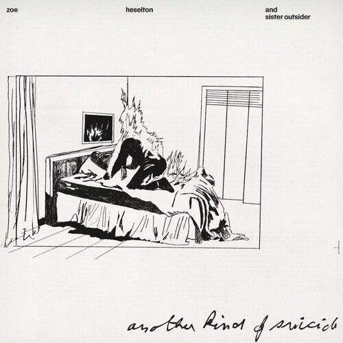 Zoe Heselton & Sister Outsider - Another Kind Of Suicide [Vinyl Lp]