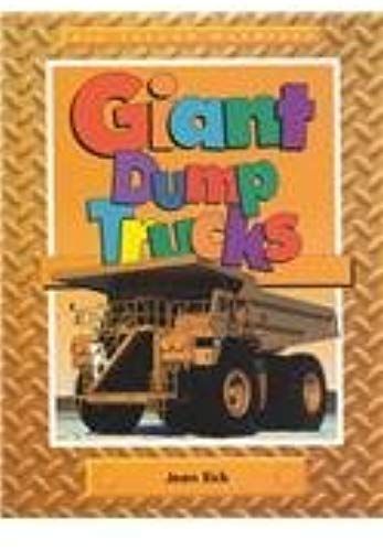 Giant Dump Trucks (Big Yellow Machines)