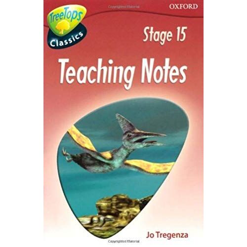 Oxford Reading Tree: Level 15: Treetops Classics: Teaching Notes