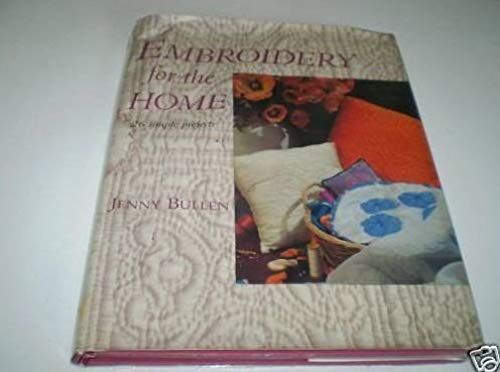 Embroidery For The Home: 26 Simple Projects