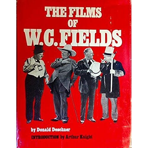 The Films Of W.C. Fields