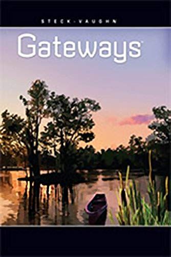 Steck Vaughn Gateways: Student Anthology Level 2 2010