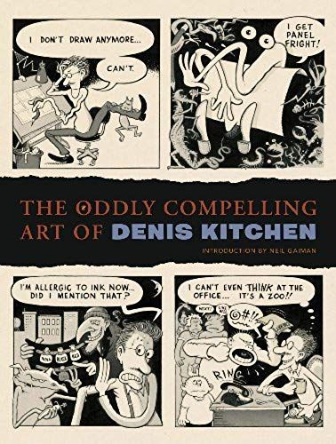 The Oddly Compelling Art Of Denis Kitchen