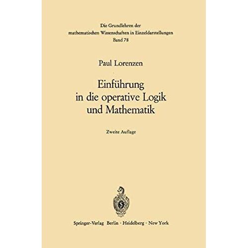 Einführung In Die Operative Logik Und Mathematik