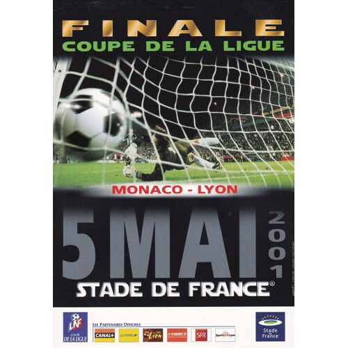 Carte Postale Finale Monaco Lyon - Coupe De La Ligue 2001