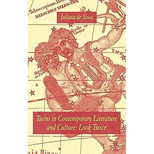 Twins In Contemporary Literature And Culture