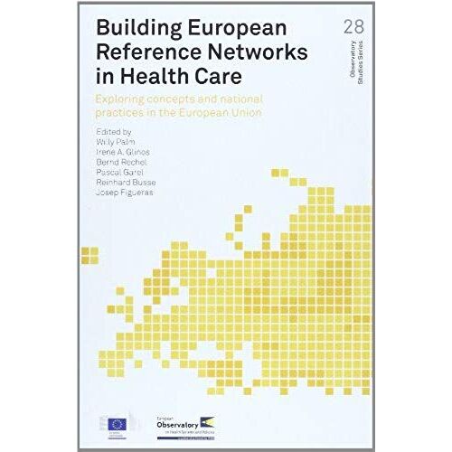 Building European Reference Networks In Health Care