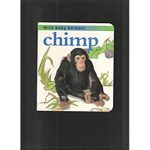 Chimp (Wild Baby Animals (Learning Horizon))