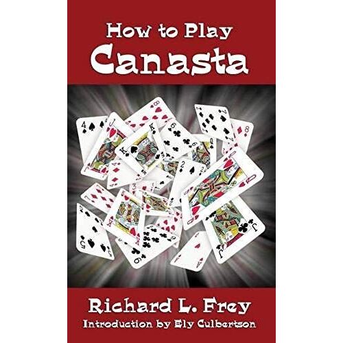 How To Play Canasta