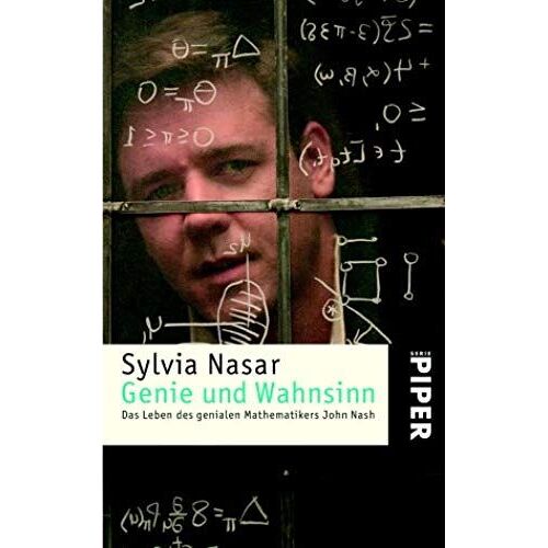 Genie Und Wahnsinn: Das Leben Des Genialen Mathematikers John Nash