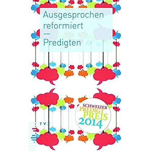 Ausgesprochen Reformiert