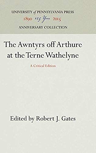 The Awntyrs Off Arthure At The Terne Wathelyne