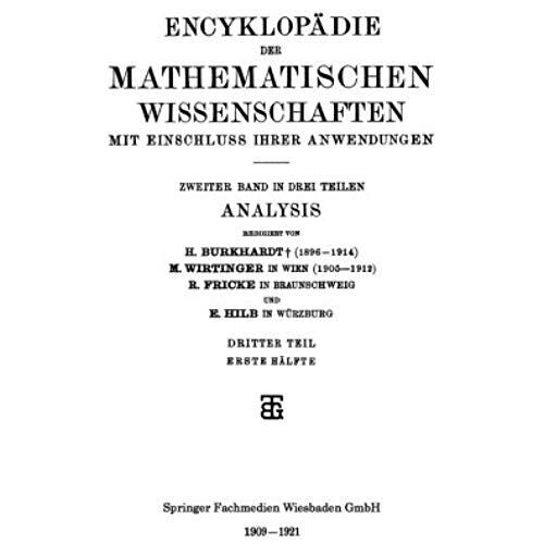 Encyklopädie Der Mathematischen Wissenschaften Mit Einschluss Ihrer Anwendungen