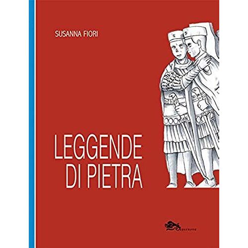 Fiori, S: Leggende Di Pietra