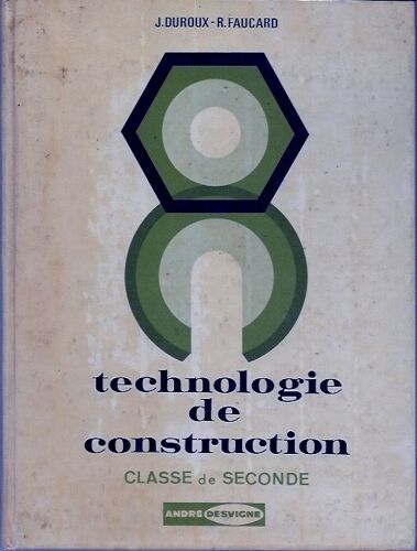 Technologie De Construction Classe De Seconde