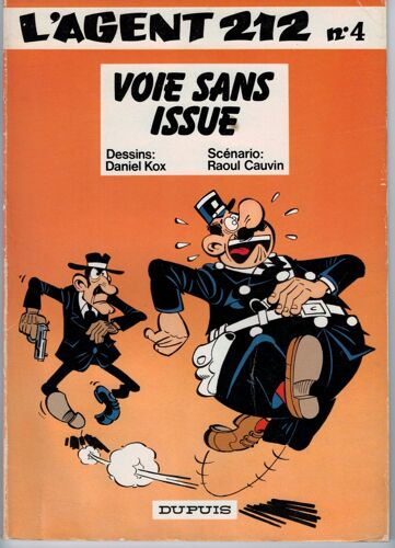 L'agent 212, Tome 4 : Voie Sans Issue