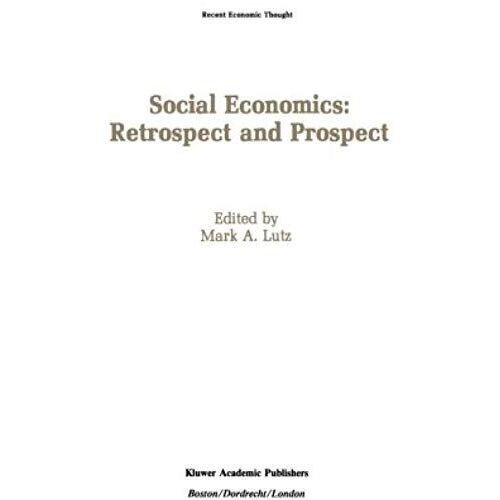 Social Economics: Retrospect And Prospect