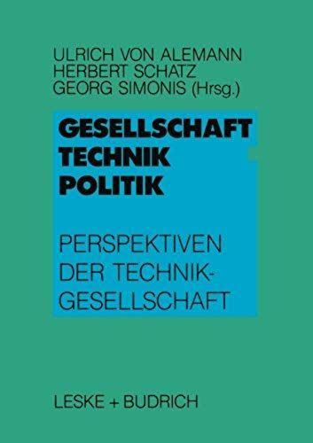 Gesellschaft - Technik - Politik