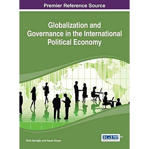 Globalization And Governance In The International Political Economy
