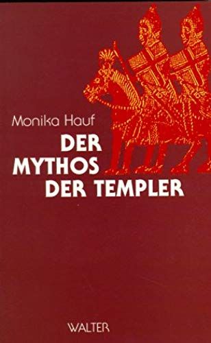 Der Mythos Der Templer