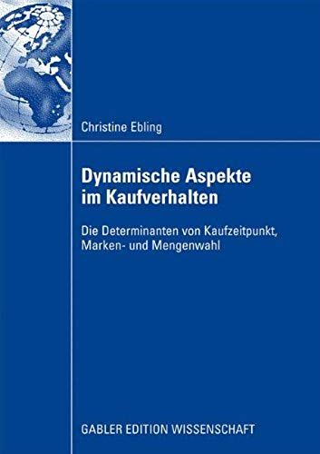 Dynamische Aspekte Im Kaufverhalten