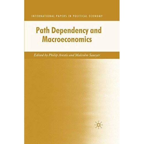 Path Dependency And Macroeconomics