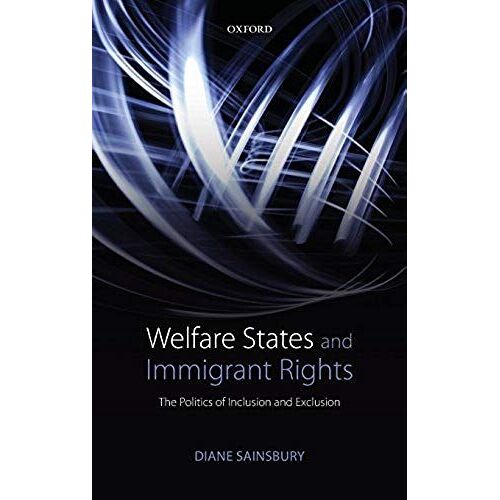 Welfare States And Immigrant Rights