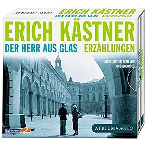 Der Herr Aus Glas. Erzählungen