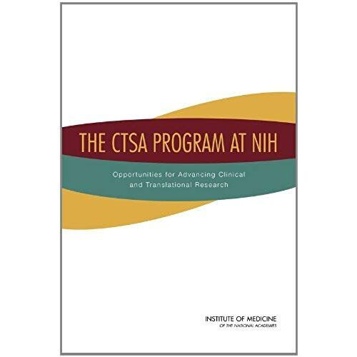 The Ctsa Program At Nih