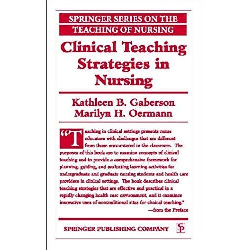 Clinical Teaching Strategies In Nursing
