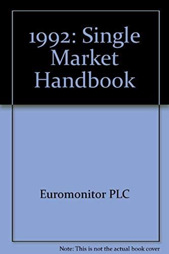 1992: Single Market Handbook