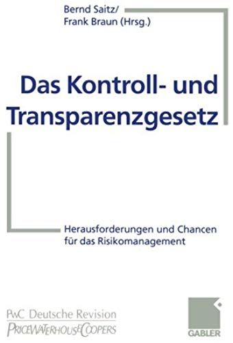 Das Kontroll- Und Transparenzgesetz