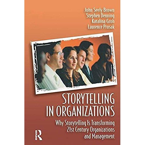 Storytelling In Organizations