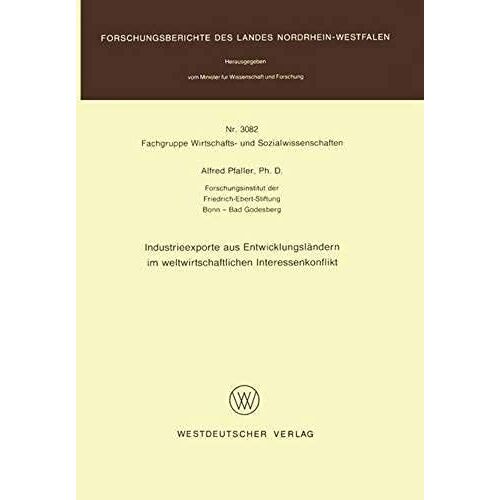 Industrieexporte Aus Entwicklungsländern Im Weltwirtschaftlichen Interessenkonflikt