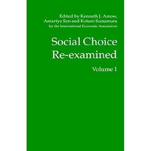 Social Choice Re-Examined
