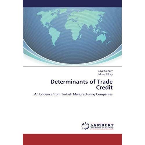 Determinants Of Trade Credit