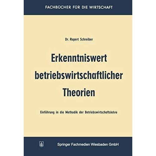Erkenntniswert Betriebswirtschaftlicher Theorien