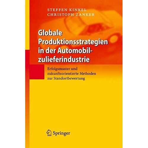 Globale Produktionsstrategien In Der Automobilzulieferindustrie