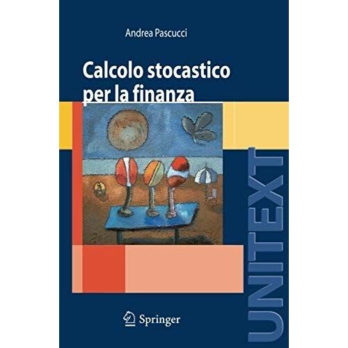 Calcolo Stocastico Per La Finanza
