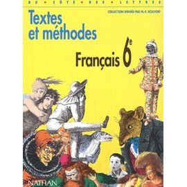 Français 6e - Textes Et Méthodes