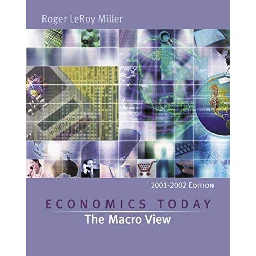 Economics Today: The Macro View (Series In Economics)