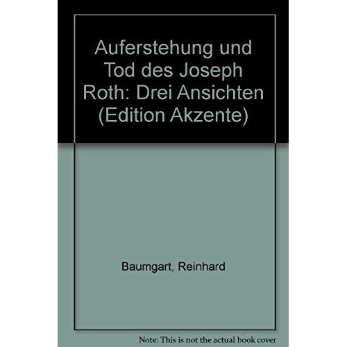 Baumgart, R: Auferstehung J. Roth