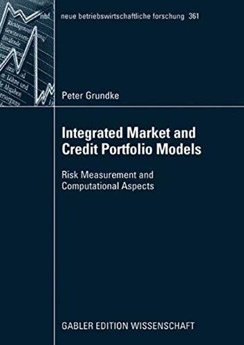 Integrated Market And Credit Portfolio Models