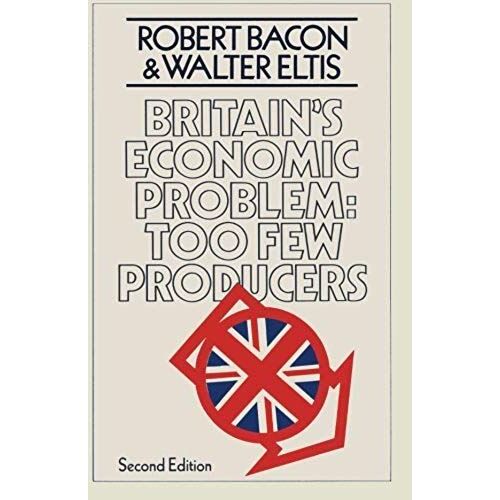Britain's Economic Problem: Too Few Producers